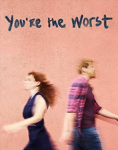 You’re the Worst Season 4 poster